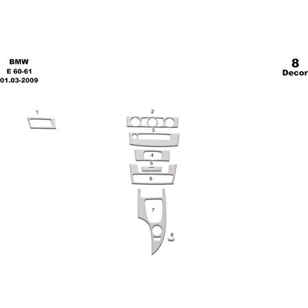 Meriç® Bmw 5 E60 / E61 Ön Torpido Kaplama 8 Parça 2003-2009