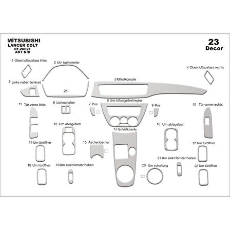 Meriç® Mitsubishi Lancer Ön Torpido Kaplama 23 Parça 2002-2009