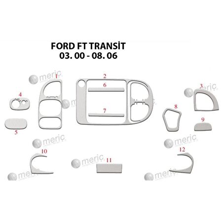 Meriç® Ford Transit Ön Torpido Kaplama 12 Parça 2000-2006