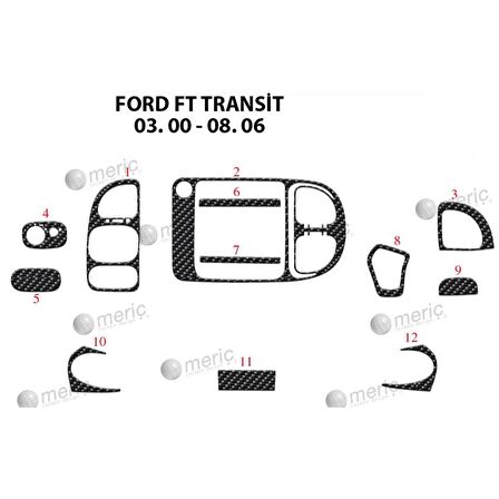 Meriç® Ford Transit Ön Torpido Kaplama 12 Parça 2000-2006