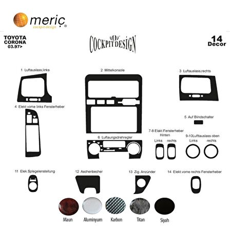 Meriç® Toyota Corona Ön Torpido Kaplama 14 Parça 1997-2003