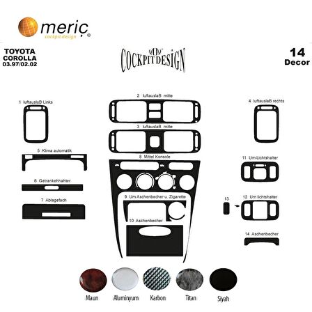 Meriç® Toyota Corolla Ön Torpido Kaplama 14 Parça 1997-2002