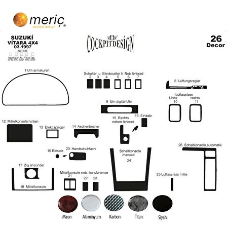 Meriç® Suzuki Vitara 4x4 Ön Torpido Kaplama 26 Parça 1997-2005