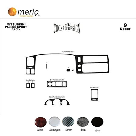 Meriç® Mitsubishi Pajero Sport Ön Torpido Kaplama 9 Parça 2002-2009