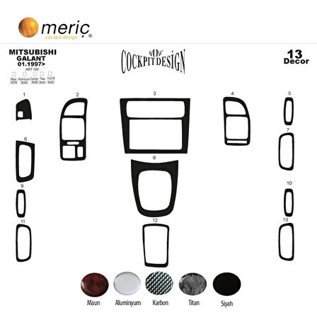 Meriç® Mitsubishi Galant Ön Torpido Kaplama 13 Parça 1998-2002