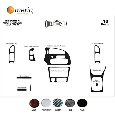 Meriç® Mitsubishi Colt Ön Torpido Kaplama 10 Prç 1996-2004