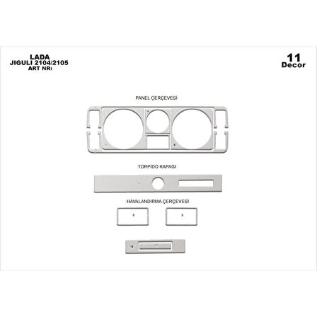 Meriç® Lada Jiguli Ön Torpido Kaplama 11 Parça 2014-2015