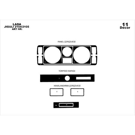 Meriç® Lada Jiguli Ön Torpido Kaplama 11 Parça 2014-2015