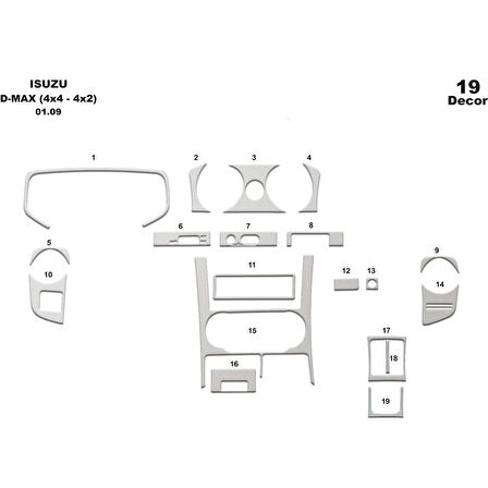 Meriç® Isuzu D Max 4x2-4x4 Ön Torpido Kaplam 19 Parça 2007-2012