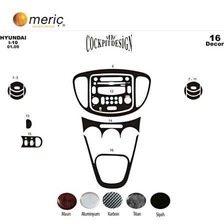 Meriç® Hyundai i10 Ön Torpido Kaplama 16 Parça 2008-2012