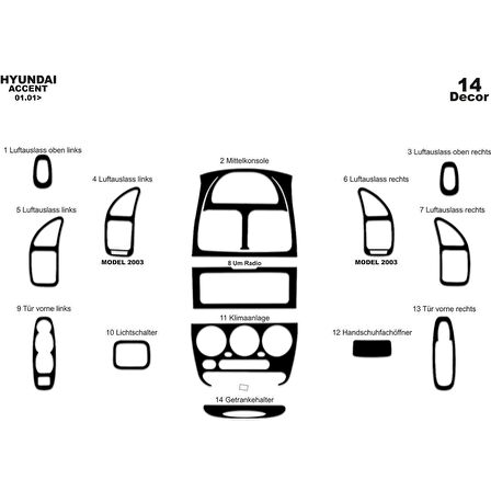 Meriç® Hyundai Accent Ön Torpido Kaplama 14 Parça 2001-2005