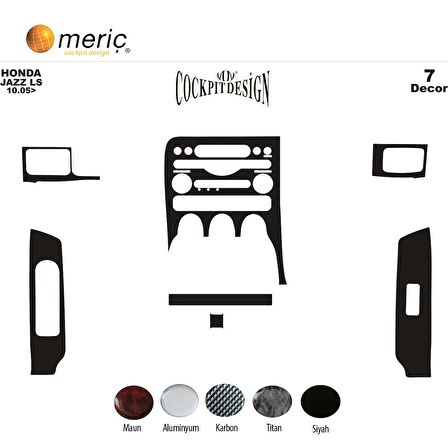 Meriç® Honda Jazz Ön Torpido Kaplama 7 Parça 2005-›