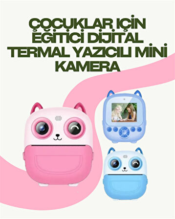 Anında Yazdıran Kamera – Çocuklara Uygun Hafif ve Renkli