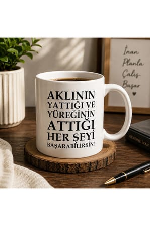 Motivasyon Serisi | Aklının Yaptığı ve Yüreğinin Attığı Her Şeyi Başarabilirsin | Çift Taraflı Baskılı Seramik Kupa | 300 ml Premium Kahve Kupası