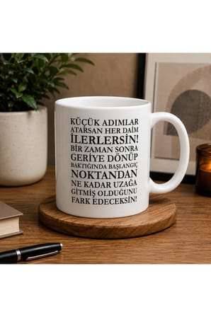 Motivasyon Serisi | Küçük Adımlar Büyük Değişimler | İlham Veren Sözlü Seramik Kupa | 300 ML