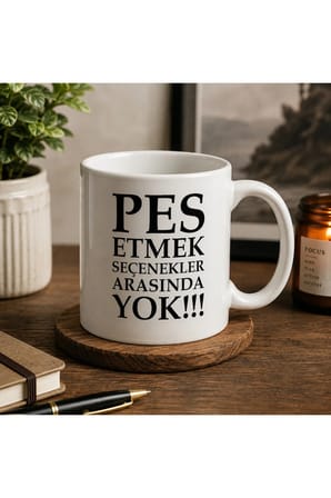 Motivasyon Serisi | Pes Etmek Seçenekler Arasında Yok | İlham Veren Sözlü Seramik Kupa | 300 ML