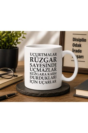Motivasyon Serisi | Uçurtmalar Rüzgar Sayesinde Uçmaz | İlham Veren Sözlü Seramik Kupa | 300 ML
