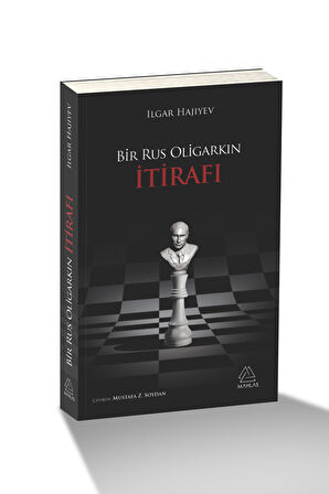 Bir Rus Oligarkın İtirafı