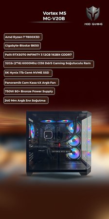 Vortex MG-V20B Amd Ryzen 7 7800X 3D | RTX5070 | 32GB Ram | 1 Tb SSD | Oyuncu OEM PAKET