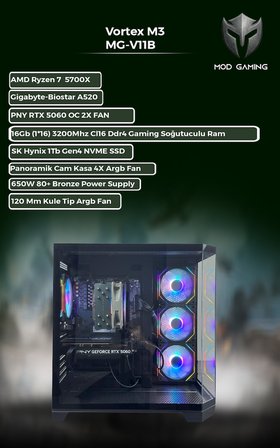 Vortex MG-V11B Amd Ryzen 7 5700X | RTX5060 | 16GB Ram | 1 Tb SSD Oyuncu OEM PAKET 