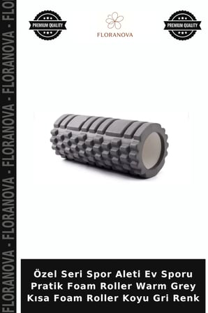 Özel Seri Spor Aleti Ev Sporu Pratik Foam Roller Warm Grey Kısa Foam Roller Koyu Gri Renk