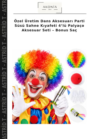 Özel Üretim Dans Aksesuarı Parti Süsü Sahne Kıyafeti 4’lü Palyaço Aksesuar Seti – Bonus Saç