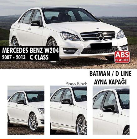 Mercedes W204 Batman Yarasa Ayna Kapağı Piano Black / 2007-2014