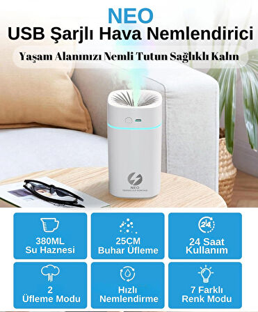 Neo Şarjlı Hava Nemlendirici 380ML Usb Şarjlı Humifidier Araba, Ofis, Ev Portatif Hava Nemlendirici