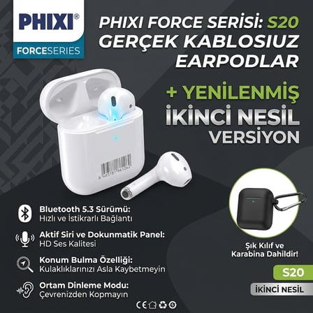PHIXI Force S20 Earpods Gercek Kablosuz Bluetooth 5.3 Kulaklik (Kulak Ici)