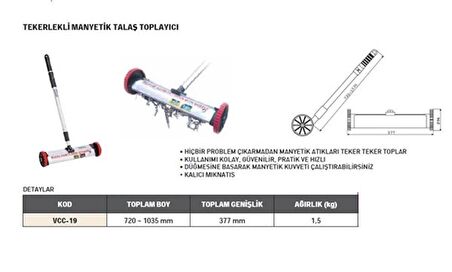 TEKERLEKLİ MANYETİK TALAŞ TOPLAYICI