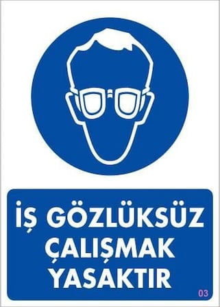 İş Takınız Uyarı Levhası 25X35 Kod:3