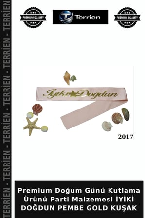 Premium Doğum Günü Kutlama Ürünü Parti Malzemesi İYİKİ DOĞDUN PEMBE GOLD KUŞAK