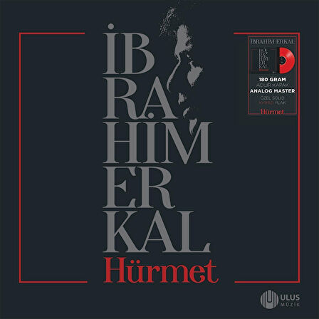 İbrahim Erkal Hürmet 1 - (Özel Solid Kırmızı Plak)