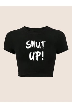 nevermind kadın crop baby tee shut up baskılı dar kesim %100 pamuk y2k streetwear tişört