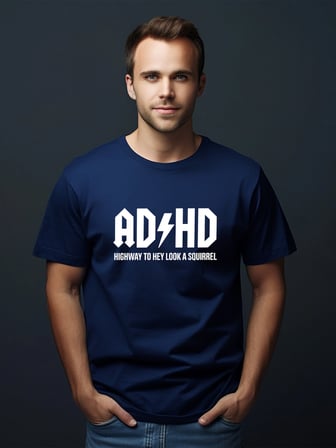 ADHD Highway To Hey Look A Squirrel Esprili Baskılı %100 Pamuklu Lacivert T-Shirt 