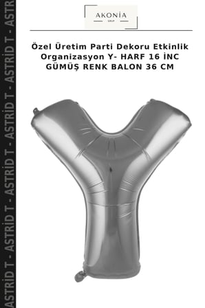 Özel Üretim Parti Dekoru Etkinlik Organizasyon Y- HARF 16 İNC GÜMÜŞ RENK BALON 36 CM