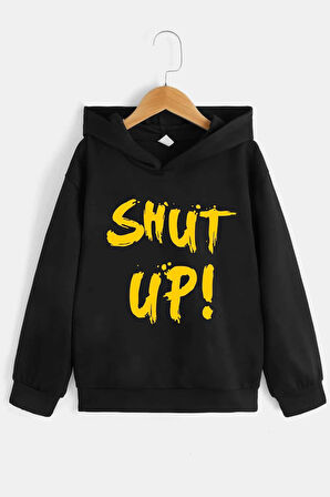 Uyguntarz Çocuk Shut Up Baskılı Sweatshirt