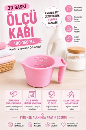 3D Baskı 100-150 ml Ölçü Kabı | Çamaşır Deterjanı, Toz ve Granül Ölçü Kabı | Gıda Uyumlu PLA