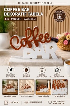 Coffee Bar Dekoratif Masaüstü Tabela | 3D Baskı Modern Kafe ve Mutfak Dekoru