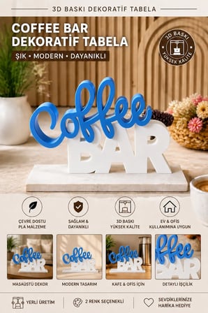 Coffee Bar Dekoratif Masaüstü Tabela | 3D Baskı Modern Kafe ve Mutfak Dekoru