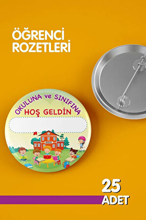 Öğrenci Rozet Setleri - Sınıfına Hoşgeldin- İğneli Buton Rozet Seti - Yaka - Çanta Rozet. 25 Adet