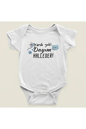 Panik Yok Dayım Halleder ! Yazılı Pamuklu Yumuşak Unisex Çıtçıtlı Body Zıbın