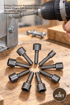 2 Adet Manyetik Somun Adaptörü Seti – 9 Parça Titanyum Kaplamalı Manyetik Tutucu Altıgen Şaft Matkap Uyumlu, Nut Adapter Magnetic