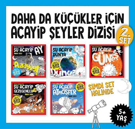 Daha da Küçükler İçin Acayip Şeyler Dizisi (2. Set-5 Kitap)