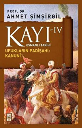 Kayı 4 - Ufukların Padişahı: Kanuni