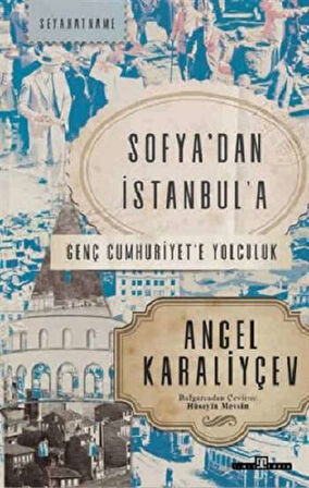 Sofya'dan İstanbul'a