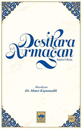 Dostlara Armağan