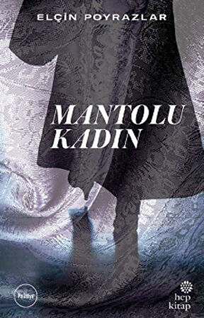 Mantolu Kadın