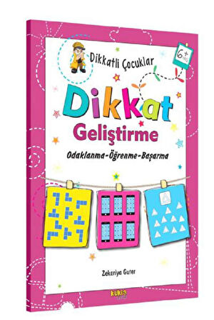 Dikkatli Çocuklar - Dikkat Geliştirme 6+YAŞ