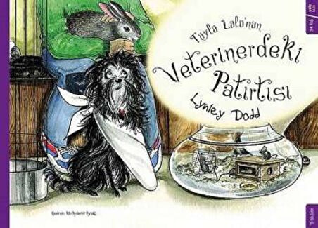 Tüylü Lülü’nün Veterinerdeki Patırtısı
